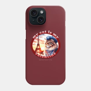 My Cat Is My Valentine Maine Coon Life 08M Phone Case