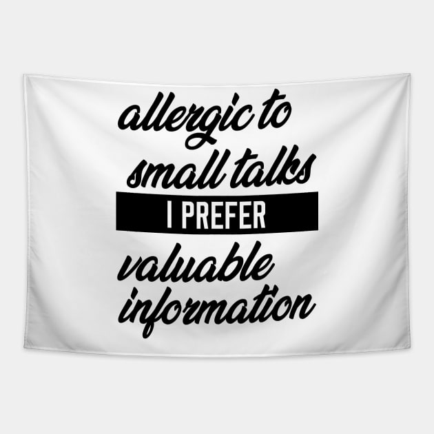 Allergic to Small Talks Tapestry by giovanniiiii