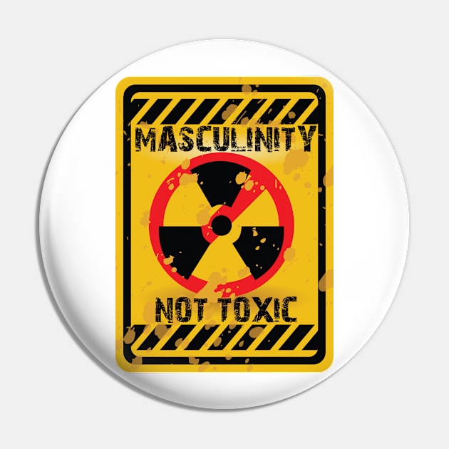 Masculinity is NOT toxic Pin by Conservatees