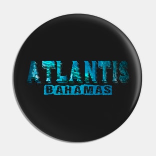 Atlantis Bahamas Pin