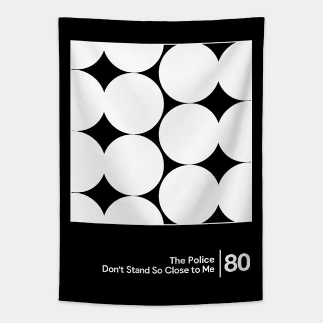 Don't Stand So Close To Me / Minimalist Graphic Artwork Design Tapestry by saudade