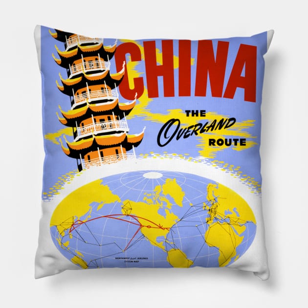 Vintage Travel Poster China the Overland Route Pillow by vintagetreasure