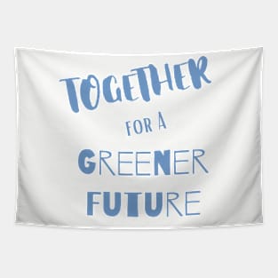 Together for A Greener Future Tapestry