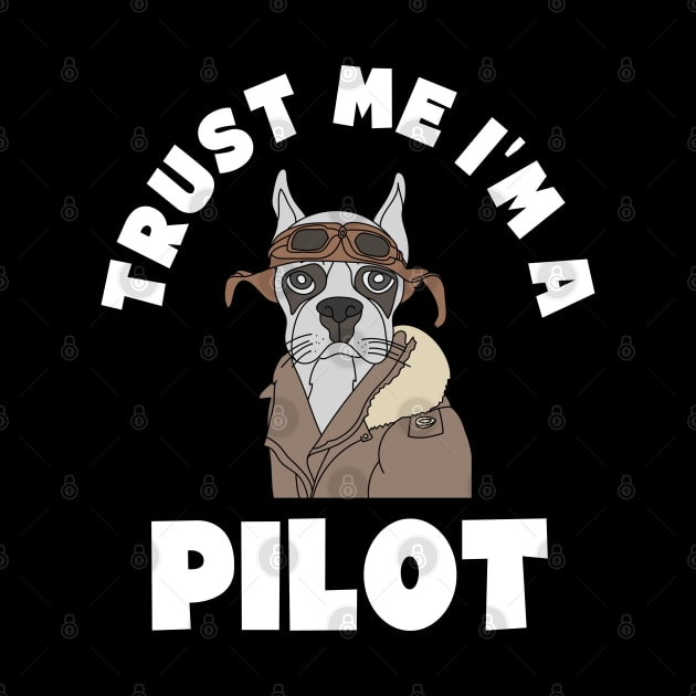 Trust Me I'm a Pilot. Cartoon Dog by VFR Zone