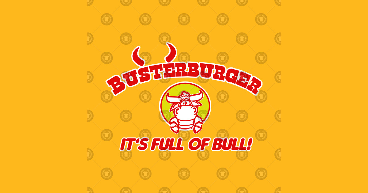 Busterburger Hamburger The Motion Picture TShirt TeePublic