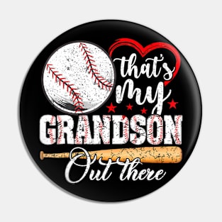 That's My Grandson Out There Baseball Grandma Mother's Day Pin