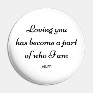 INFP - Loving You Pin
