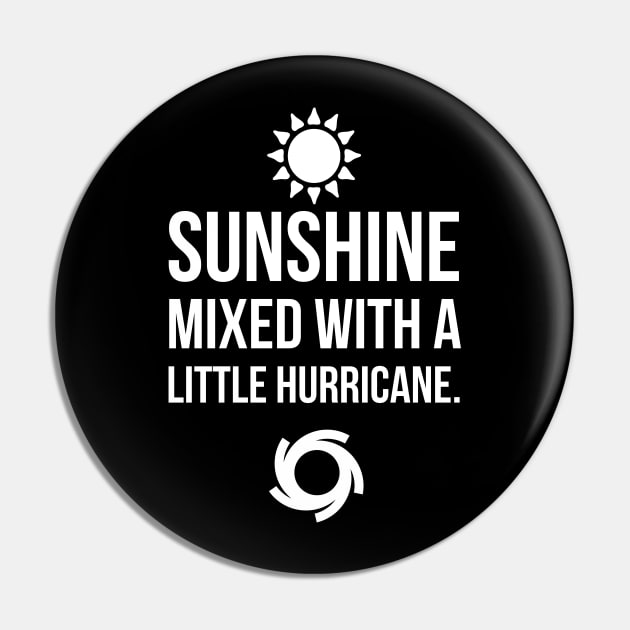 Sunshine mixed with a little hurricane Pin by madeinchorley