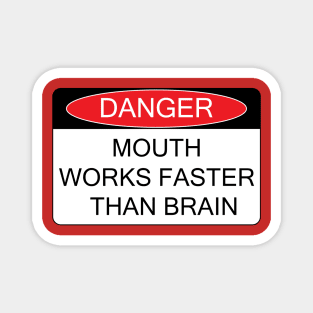 Danger Mouth works faster Magnet