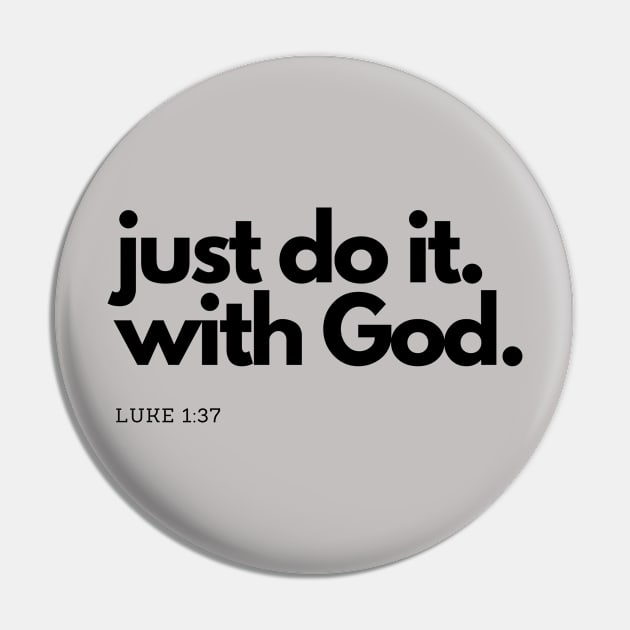 Just do it with God black text SpeakChrist Inspirational Lifequote Christian Motivation Pin by SpeakChrist