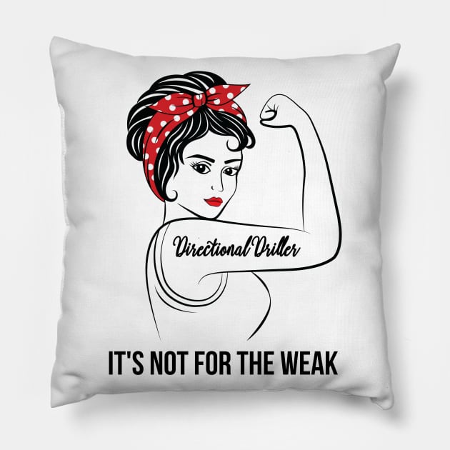 Directional Driller Not For Weak Pillow by LotusTee