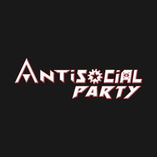 Antisocial Party, white words T-Shirt
