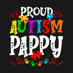 Proud Autism Pappy Funny Autism Awareness Family T-Shirt