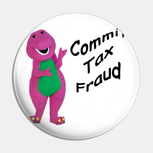 Commit Tax Fraud Pin