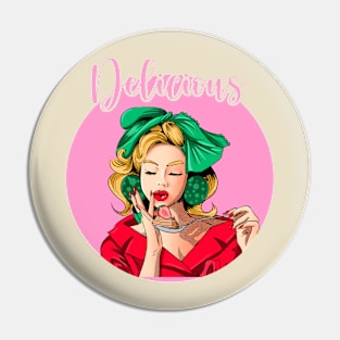 Delicious Vintage Pin