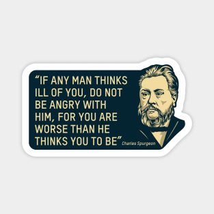 Quote by theologian and preacher Charles Spurgeon Magnet