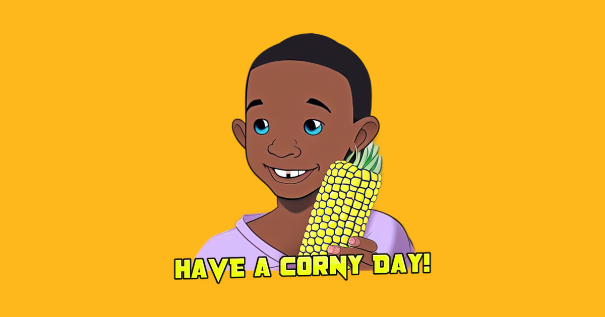 CORN KID Corn Kid Its Corn Corntastic TShirt TeePublic