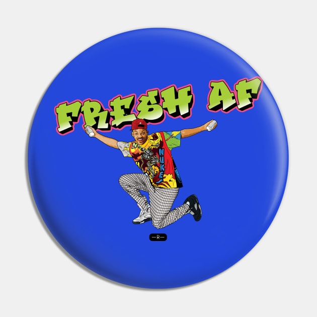 Fresh AF Pin by deenallydesigns