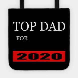 Top dad for 2020 Tote