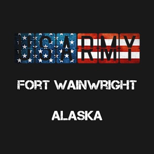 Fort Wainwright Alaska US Flag Army T-Shirt