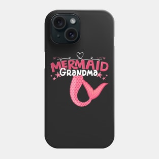 Mermaid Grandma - Girl Birthday Party Gift design Phone Case