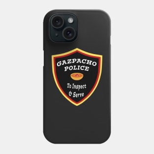 Gazpacho Police Inspect and Serve Phone Case