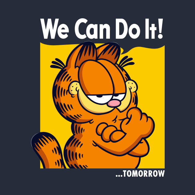 We Can Do It Tomorrow by Barbadifuoco