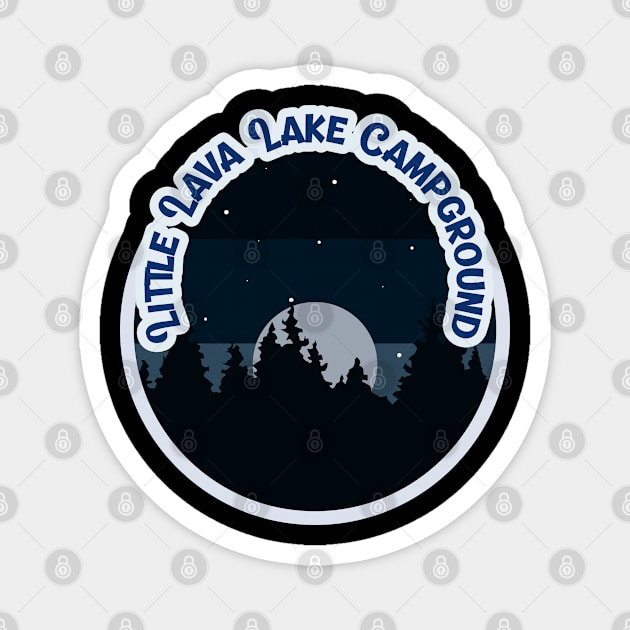 Little Lava Lake Campground Campground Campground Camping Hiking and Backpacking through National Parks, Lakes, Campfires and Outdoors of California Magnet by AbsurdStore