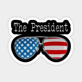 AMERICA PILOT GLASSES THE PRESIDENT Magnet