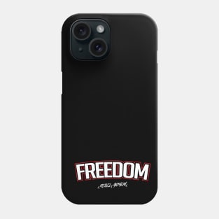 Freedom Phone Case