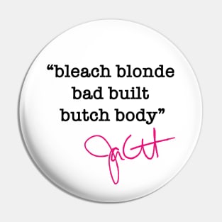 bleach blonde bad built butch body - jasmine crockett (black hot pink) Pin