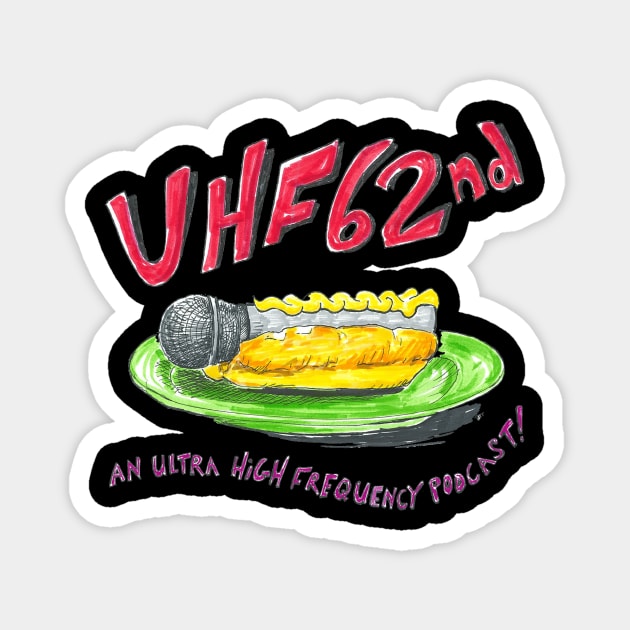 Twinkie Microphone Sandwich UHF62nd Logo Magnet by UHF62nd