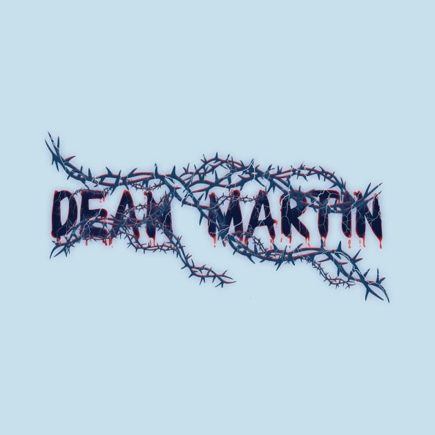 Bleeding Roots - Dean Martin by PASAR.TEMPEL