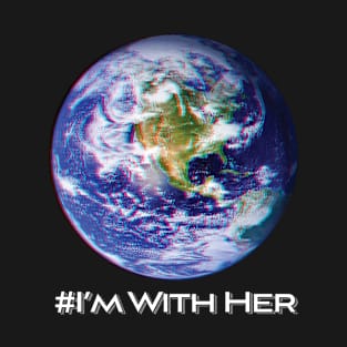 'I'm With Her Mother Earth' Earth Day Planet Earth T-Shirt