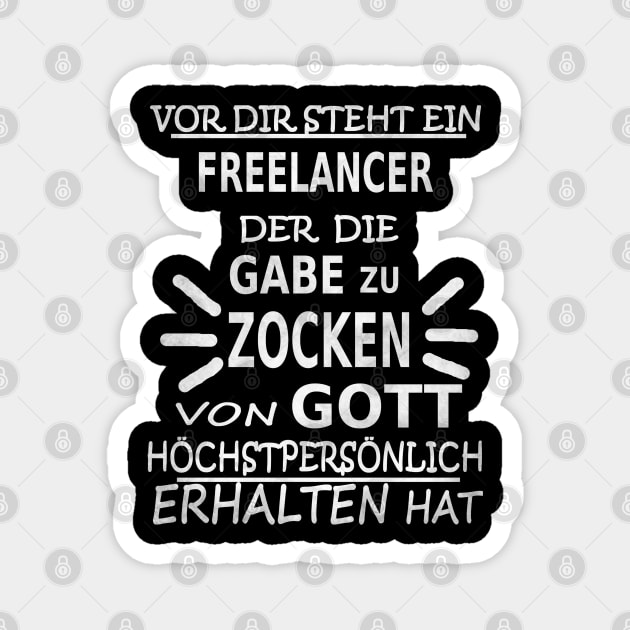 freelancer internet arbeit job geschenkidee spruch Magnet by FindYourFavouriteDesign