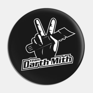 Team Darth Mith Pin