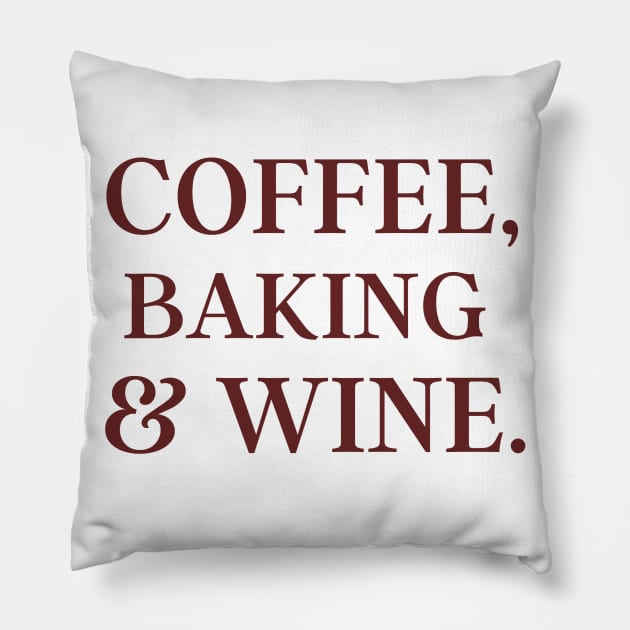 coffee baking & wine Pillow by Yasdey