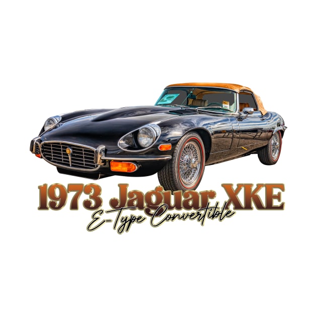 1973 Jaguar XKE E Type Convertible by Gestalt Imagery