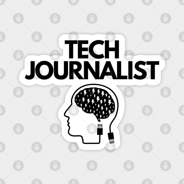 Tech Journalist Magnet by The Journalist
