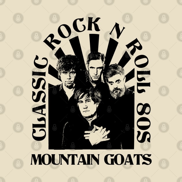 The Mountain Goats // Classic Rock N Roll 80s by Electric Tone