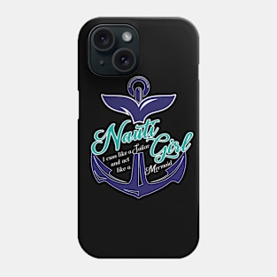 Nauti Girl Phone Case