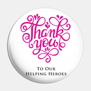 Thank you to our Helping Heroes Pin