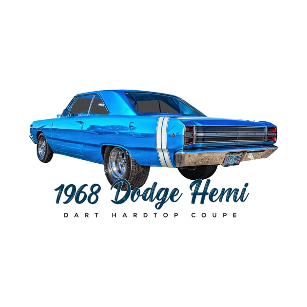 1968 Dodge Hemi Dart Hardtop Coupe by Gestalt Imagery