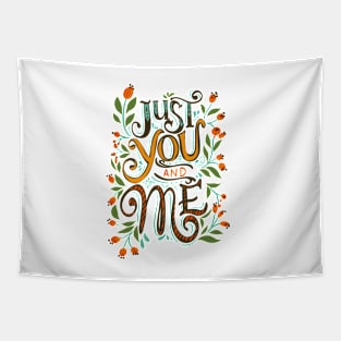 Just You and Me Tapestry