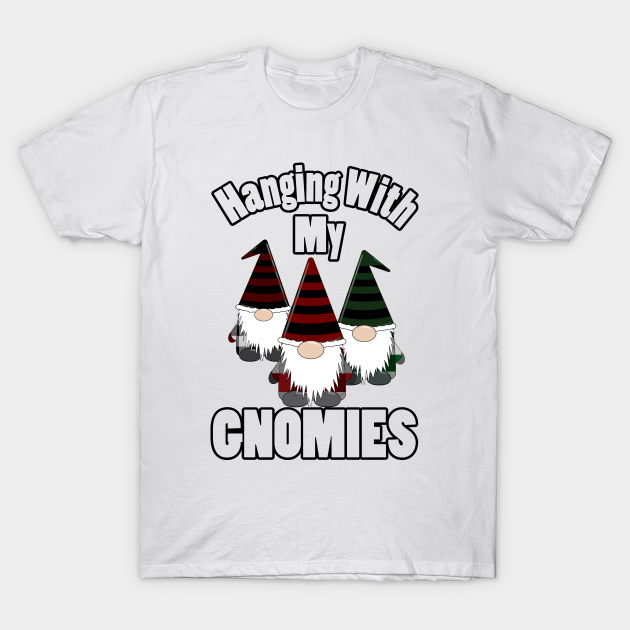 gnomies t shirt