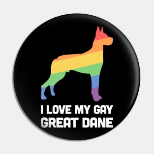 Great Dane - Funny Gay Dog LGBT Pride Pin