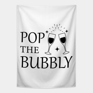 Pop The Bubbly Tapestry