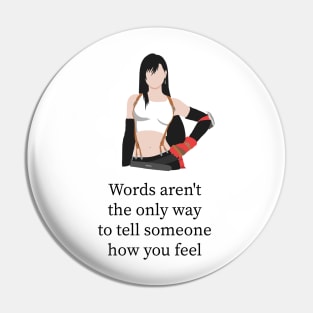 Beautiful tifa Lockhart Quote Pin