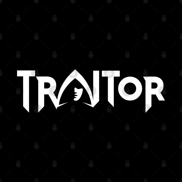 Traitor by familiaritees