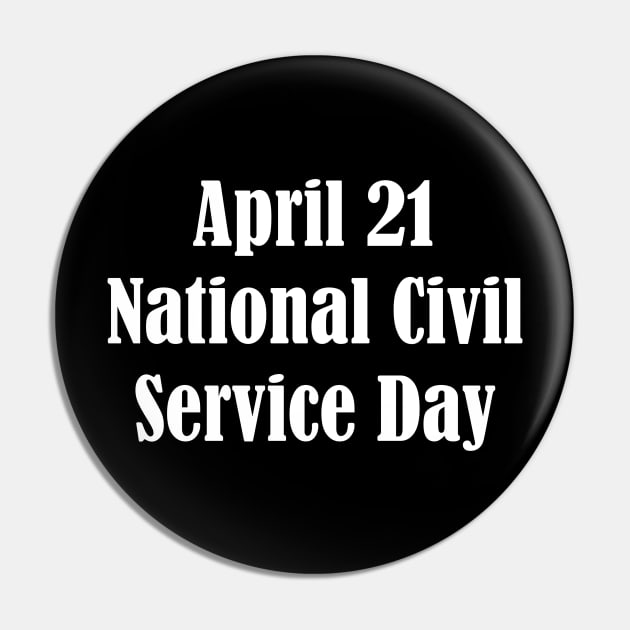 National Civil Service Day Pin by Fandie